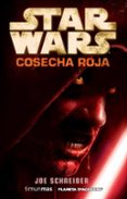 star wars: cosecha roja-joe scheiber-9788448006921 star wars: cosecha roja-joe scheiber-9788448006921