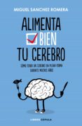 alimenta bien tu cerebro (ebook)-9788448023621 alimenta bien tu cerebro (ebook)-9788448023621