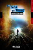 la perla del desert-armand sanjuan-9788448929121 la perla del desert-armand sanjuan-9788448929121