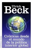 cronicas desde el mundo de la politica interior global (ebook)-9788449326721 cronicas desde el mundo de la politica interior global (ebook)-9788449326721