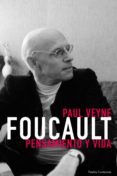 foucault: pensamiento y vida-paul veyne-9788449330421 foucault: pensamiento y vida-paul veyne-9788449330421