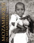 mozambique in memorian (ebook)-9788461198221 mozambique in memorian (ebook)-9788461198221