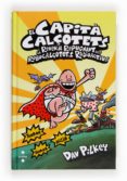 el capita calçotets i la venjança repugnant dels robocalçotets r adioactius-dav pilkey-9788466133821 el capita calçotets i la venjança repugnant dels robocalçotets r adioactius-dav pilkey-9788466133821