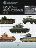 tanques de los aliados occidentales 1939-1945-david porter-9788466223621 tanques de los aliados occidentales 1939-1945-david porter-9788466223621