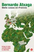 siete casas en francia-bernardo atxaga-9788466324021 siete casas en francia-bernardo atxaga-9788466324021