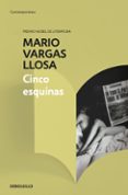 cinco esquinas-mario vargas llosa-9788466343121 cinco esquinas-mario vargas llosa-9788466343121