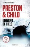 infierno de hielo (gideon crew 4)-douglas preston-lincoln child-9788466346221 infierno de hielo (gideon crew 4)-douglas preston-lincoln child-9788466346221