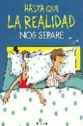 hasta que la realidad nos separe-9788466637121 hasta que la realidad nos separe-9788466637121