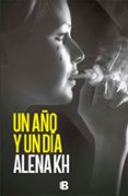 un año y un dia-alena kh-9788466661621 un año y un dia-alena kh-9788466661621