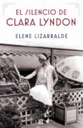 el silencio de clara lyndon (ebook)-9788466665421 el silencio de clara lyndon (ebook)-9788466665421