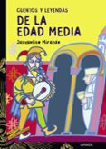 cuentos y leyendas de la edad media-jacqueline mirande-9788466713221 cuentos y leyendas de la edad media-jacqueline mirande-9788466713221