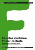 circuitos electronicos: primer contacto-jesus lopez galvan-jose m salcedo carretero-9788466743921 circuitos electronicos: primer contacto-jesus lopez galvan-jose m salcedo carretero-9788466743921