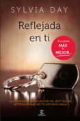 reflejada en ti (ebook)-sylvia day-9788467014921 reflejada en ti (ebook)-sylvia day-9788467014921