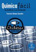 quimica facil para bachillerato (chuletas)-9788467027921 quimica facil para bachillerato (chuletas)-9788467027921