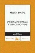 prosas profanas-ruben dario-9788467029321 prosas profanas-ruben dario-9788467029321