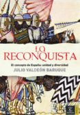 la reconquista (ebook)-julio valdeon baruque-9788467038521 la reconquista (ebook)-julio valdeon baruque-9788467038521