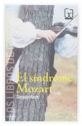 el sindrome mozart-gonzalo moure-9788467509021 el sindrome mozart-gonzalo moure-9788467509021