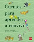 cuentos para aprender a convivir-begoña ibarrola-9788467557121 cuentos para aprender a convivir-begoña ibarrola-9788467557121