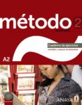 metodo 2 de español: cuaderno de ejercicios a2-9788467830521 metodo 2 de español: cuaderno de ejercicios a2-9788467830521