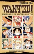 wanted (one piece)-eiichiro oda-9788468402321 wanted (one piece)-eiichiro oda-9788468402321