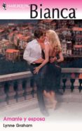 amante y esposa (ebook)-lynne graham-9788468700021 amante y esposa (ebook)-lynne graham-9788468700021
