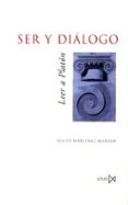 ser y dialogo: leer a platon-felipe martinez marzoa-9788470903021 ser y dialogo: leer a platon-felipe martinez marzoa-9788470903021