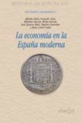 la economia en la españa moderna-9788470904721 la economia en la españa moderna-9788470904721