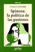 spinoza: la politica de las pasiones-gregorio kaminsky-9788474327021 spinoza: la politica de las pasiones-gregorio kaminsky-9788474327021