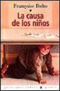 la causa de los niños-françoise dolto-9788475096421 la causa de los niños-françoise dolto-9788475096421