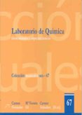 laboratorio de quimica. generalidades y aspectos basicos-carmen fernandez-9788477238621 laboratorio de quimica. generalidades y aspectos basicos-carmen fernandez-9788477238621