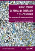 nuevas formas de pensar la enseñanza y el aprendizaje: las concep ciones de profesores y alumnos-9788478274321 nuevas formas de pensar la enseñanza y el aprendizaje: las concep ciones de profesores y alumnos-9788478274321