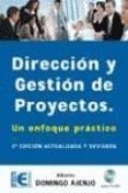 direccion y gestion de proyectos: un enfoque practico (2ª ed.) (i ncluye cd)-alberto domingo ajenjo-9788478976621 direccion y gestion de proyectos: un enfoque practico (2ª ed.) (i ncluye cd)-alberto domingo ajenjo-9788478976621