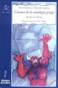 cuentos mitologia griega ii: en la tierra (2ª ed.)-alicia esteban-mercedes aguirre-9788479603021 cuentos mitologia griega ii: en la tierra (2ª ed.)-alicia esteban-mercedes aguirre-9788479603021