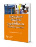 implicaciones educativas de las drogodependencias: prevencion y t ratamiento-elisa gavari starkie-9788480048521 implicaciones educativas de las drogodependencias: prevencion y t ratamiento-elisa gavari starkie-9788480048521
