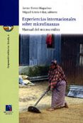 experiencias internacionales sobre microfinanzas: manual del micr ocredito-javier ferrer riquelme-miquel gines vilar-9788480217521 experiencias internacionales sobre microfinanzas: manual del micr ocredito-javier ferrer riquelme-miquel gines vilar-9788480217521