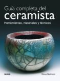 guia completa del ceramista. herramientas, materiales y tecnicas-steve mattison-9788480765121 guia completa del ceramista. herramientas, materiales y tecnicas-steve mattison-9788480765121