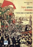 utopias, quimeras y desencantos: el universo utopico en la españa liberal-manuel suarez cortina-9788481024821 utopias, quimeras y desencantos: el universo utopico en la españa liberal-manuel suarez cortina-9788481024821