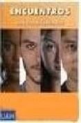 encuentros: español para inmigrantes (libro del alumno) (b1) (inc luye audio-cd)-oscar abenojar sanjuan-sonia adeva merino-9788481386721 encuentros: español para inmigrantes (libro del alumno) (b1) (inc luye audio-cd)-oscar abenojar sanjuan-sonia adeva merino-9788481386721