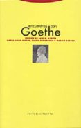 encuentros con goethe-9788481644821 encuentros con goethe-9788481644821
