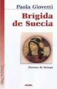 brigida de suecia: patrona de europa-paola giovetti-9788482398921 brigida de suecia: patrona de europa-paola giovetti-9788482398921