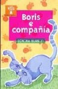 boris e compañia-concha blanco-9788482887821 boris e compañia-concha blanco-9788482887821