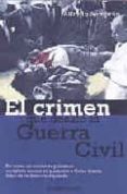el crimen que desato la guerra civil-alfredo semprun-9788483461921 el crimen que desato la guerra civil-alfredo semprun-9788483461921