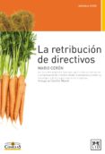 la retribucion de directivos (ebook)-9788483565421 la retribucion de directivos (ebook)-9788483565421
