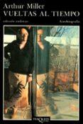 vueltas al tiempo-arthur miller-9788483832721 vueltas al tiempo-arthur miller-9788483832721