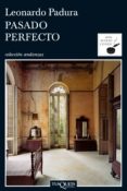 pasado perfecto (ebook)-leonardo padura-9788483837221 pasado perfecto (ebook)-leonardo padura-9788483837221