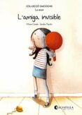 l amiga invisible (rustica)-mireia canals botines-9788484128021 l amiga invisible (rustica)-mireia canals botines-9788484128021