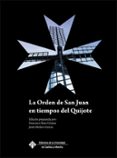 la orden de san juan en tiempos del quijote-francisco ruiz gomez-9788484277521 la orden de san juan en tiempos del quijote-francisco ruiz gomez-9788484277521