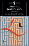 teoria critica de la literatura-constanzo di girolamo-9788484321521 teoria critica de la literatura-constanzo di girolamo-9788484321521