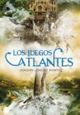 los juegos atlantes (crónicas de la atlántida 2) (ebook)-joaquin londaiz montiel-9788484418221 los juegos atlantes (crónicas de la atlántida 2) (ebook)-joaquin londaiz montiel-9788484418221