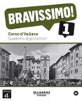 bravissimo 1. quaderno degli esercizi-9788484439721 bravissimo 1. quaderno degli esercizi-9788484439721